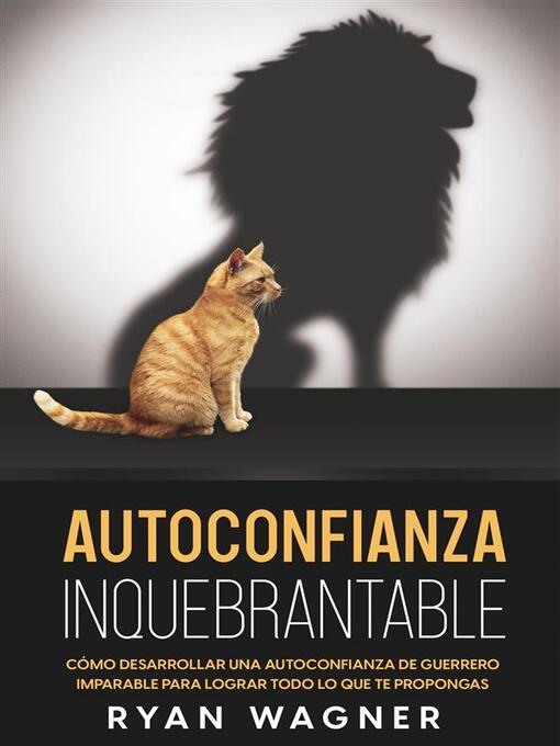 Title details for Autoconfianza Inquebrantable by Ryan Wagner - Available